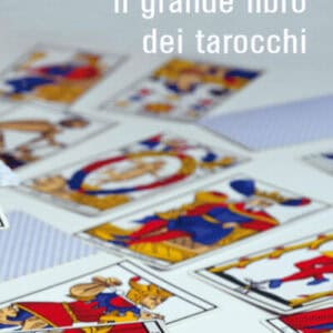 Il Grande Libro dei Tarocchi