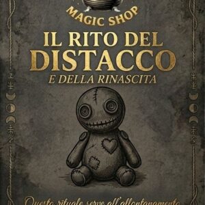 Rito del Distacco e Della Rinascita