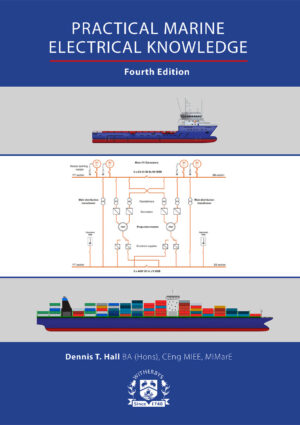 Practical Marine Electrical Knowledge Fourth Edition