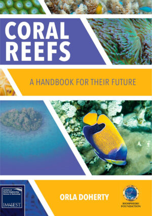 Coral Reefs a Handbook for Their Future