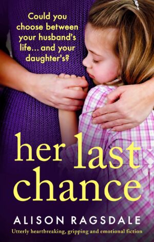 Her Last Chance by Alison Ragsdale - Book Review