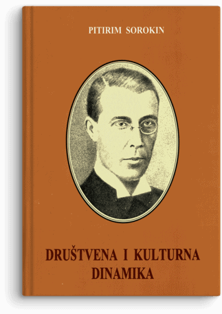 Pitirim Sorokin: Društvena i kulturna dinamika