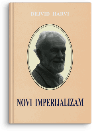 Dejvid Harvi: Novi imperijalizam
