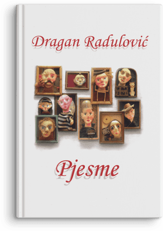 Dragan Radulović: Pjesme