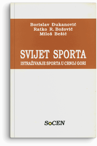 Borislav Đukanović: Svijet sporta: istraživanje sporta u Crnoj Gori