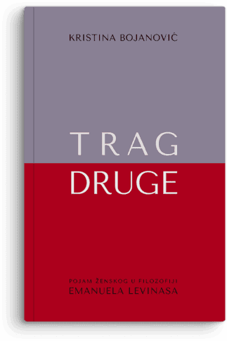 Kristina Bojanović: Trag Druge