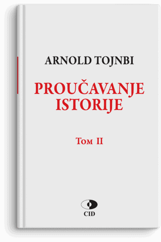 Arnold Tojnbi: Proučavanje istorije, Tom II