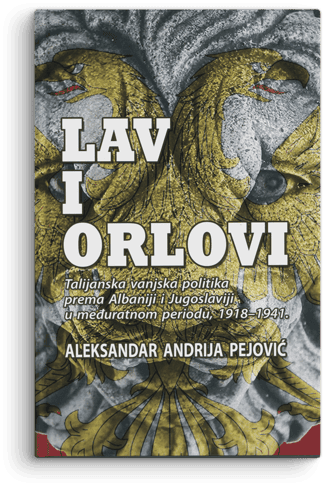 Aleksandar – Andrija Pejović: Lav i orlovi