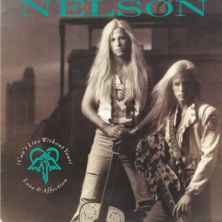 Nelson (4) - (Can't Live Without Your) Love & Affection (7", Single)