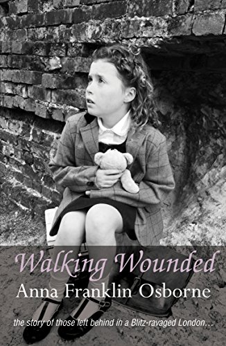 Walking Wounded by Anna Franklin Osborne