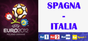 Euro 2012, le gare da Sabato a Lunedì, domenica Spagna - Italia | Digitale terrestre: Dtti.it