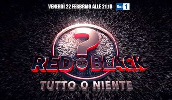 Rai1: Red or Black? Tutto o niente con Frizzi e Cirilli | Digitale terrestre: Dtti.it