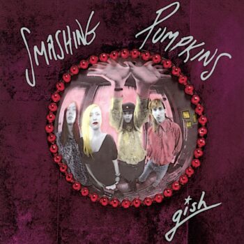 Smashing Pumpkins / Gish (LP - 35th Anniversary Edition)