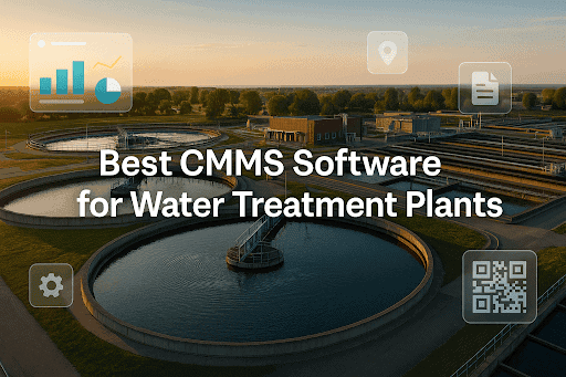 Sunlit water treatment plant with circular clarifier tanks and walkways; overlaid title “Best CMMS Software for Water Treatment Plants” with subtle UI icons.
