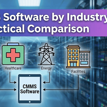 Top CMMS Software by Industry Comparison
