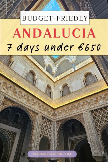 Ornate palace courtyard in Seville highlighting the budget-friendly Andalucia 7 days under €650 itinerary designed for affordable car-free travel.