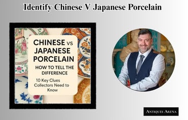 Website thumbnail for article “Chinese vs Japanese Porcelain – How to Tell the Difference” with author photo and Antiques Arena branding