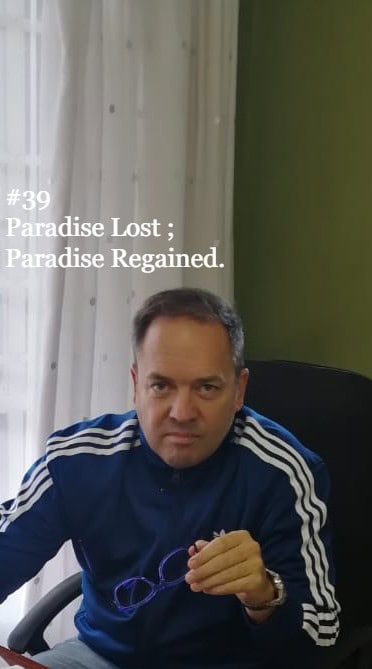 Paradise Lost Paradise Regained