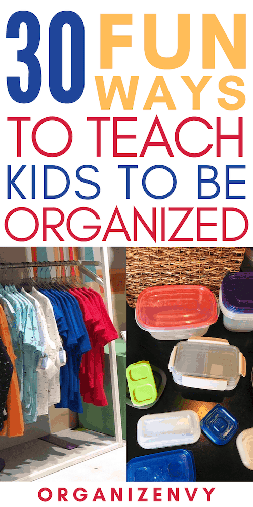 Teach Kids to Be Organized