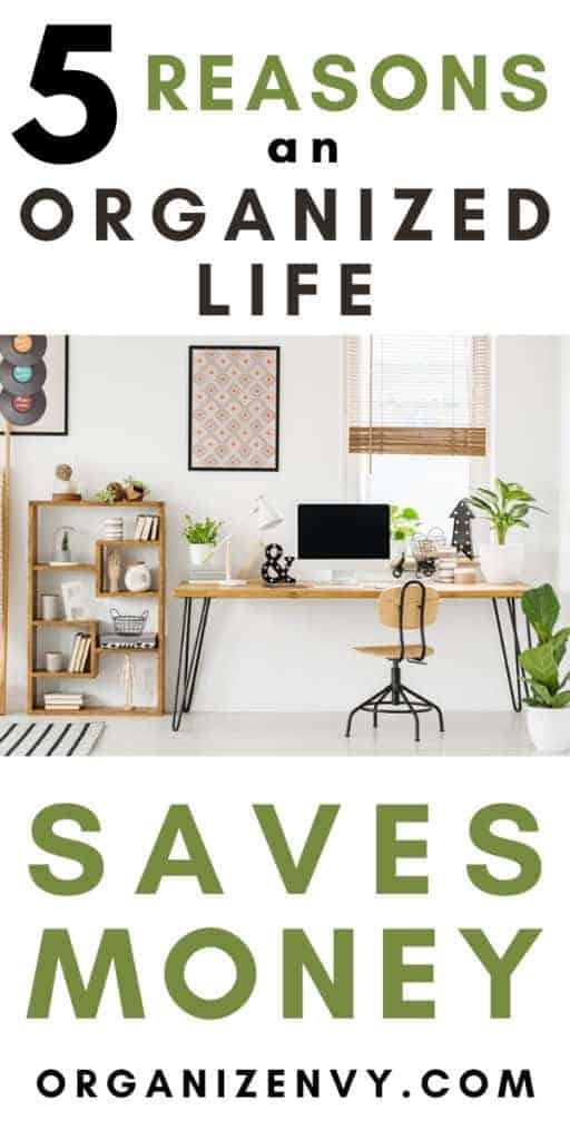 Organized Life Saves Money