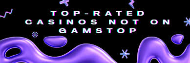 Discover the Best Gambling Sites Not Under GamStop