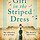 The Girl in the Striped Dress by Ellie Midwood - Book Review