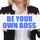 How to become your own boss in 2022