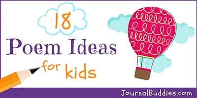 18 Great Topics And Poem Ideas For Kids