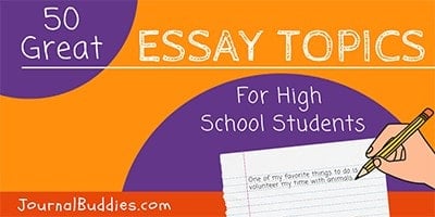 interesting essay topics for high school