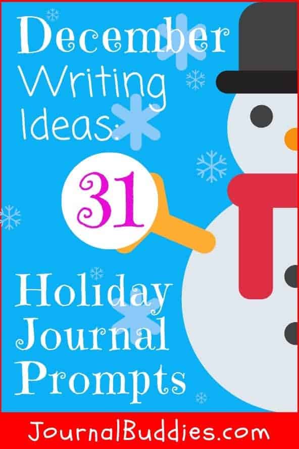 Holiday Writing Topics for the Month of December