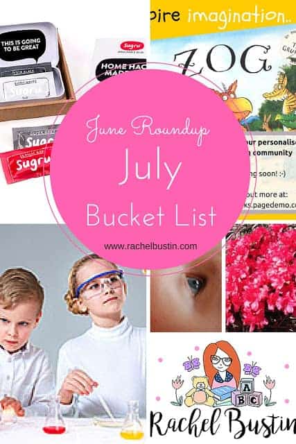 June Roundup and July Bucket List - blogging and day to day