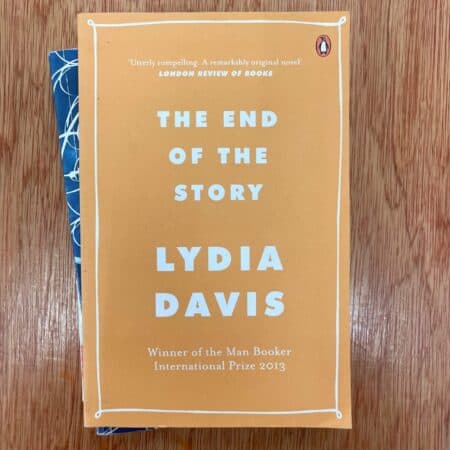 The End of the Story by Lydia Davis