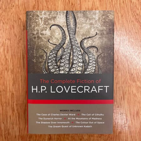 The Complete Fiction of H. P. Lovecraft