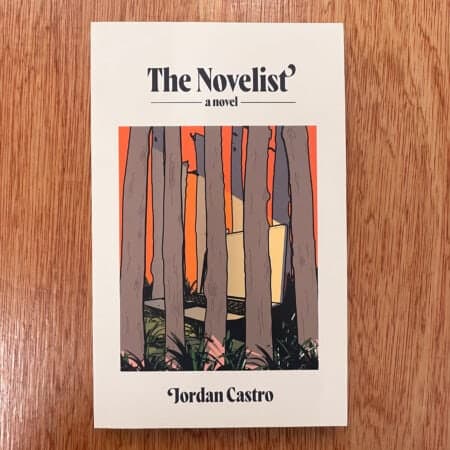 The Novelist: A Novel by Jordan Castro