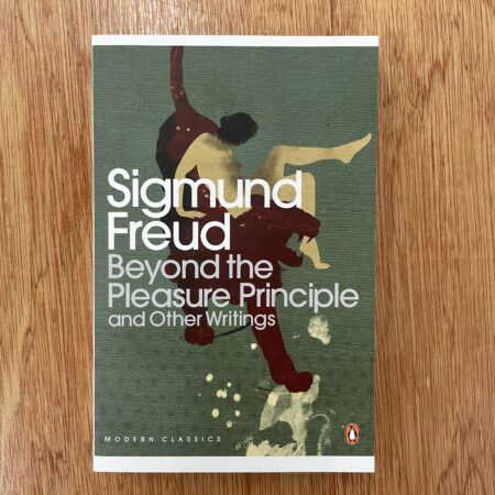 Beyond the Pleasure Principle by Sigmund Freud