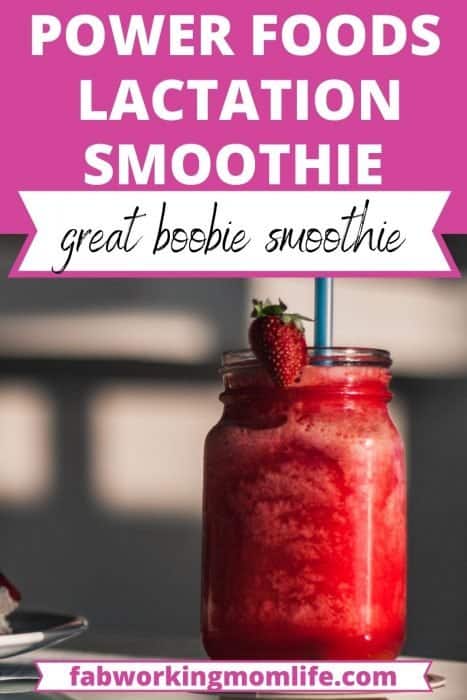 power foods lactation smoothie