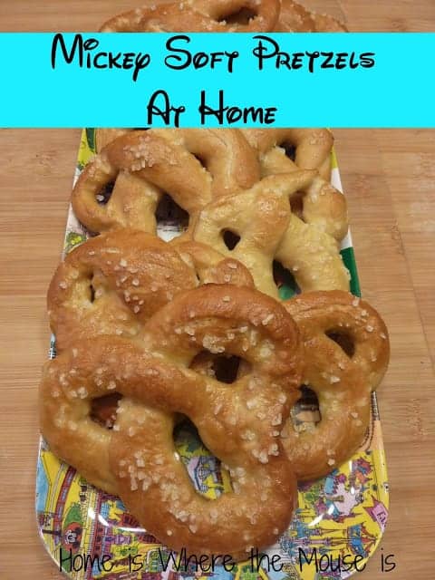 Mickey Soft Pretzels at Home | Adventures in Familyhood Mickey Soft Pretzels