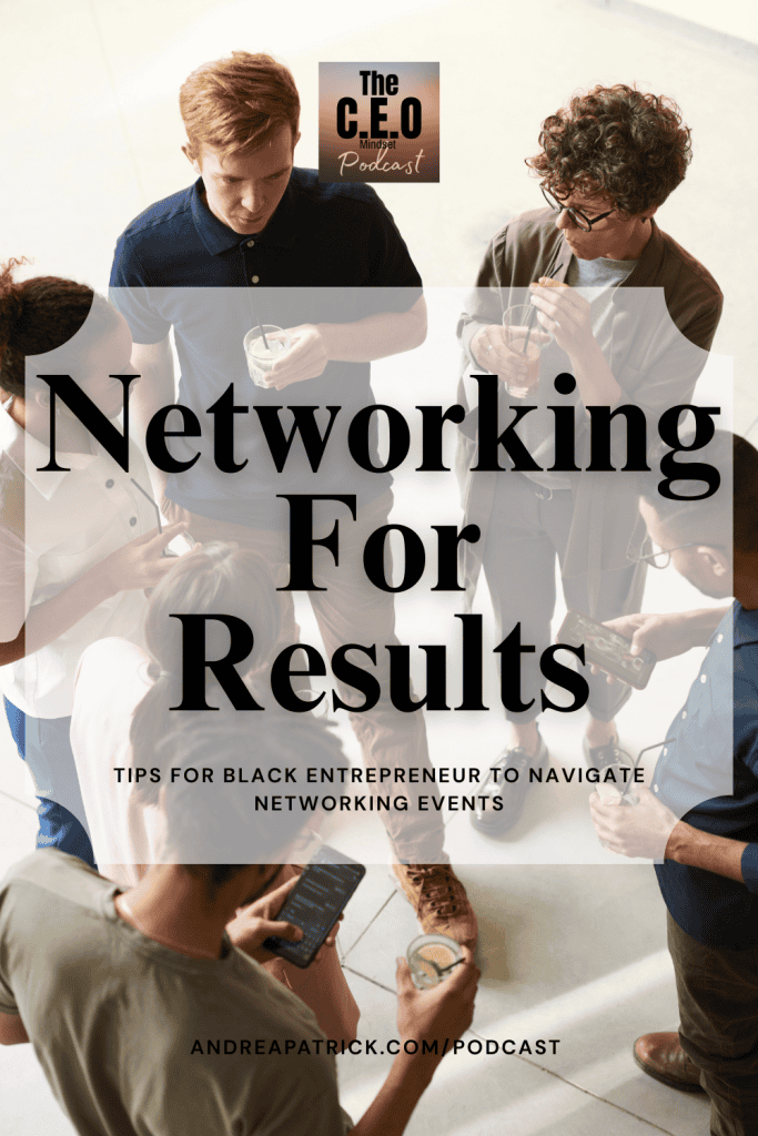 Mastering Networking As A Black Entrepreneur