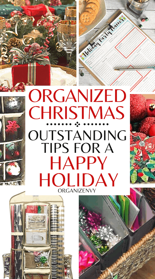 Organized Christmas: Outstanding Tips for a Happy Holiday