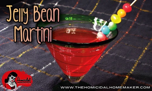 Jelly Bean Martini | The Homicidal Homemaker