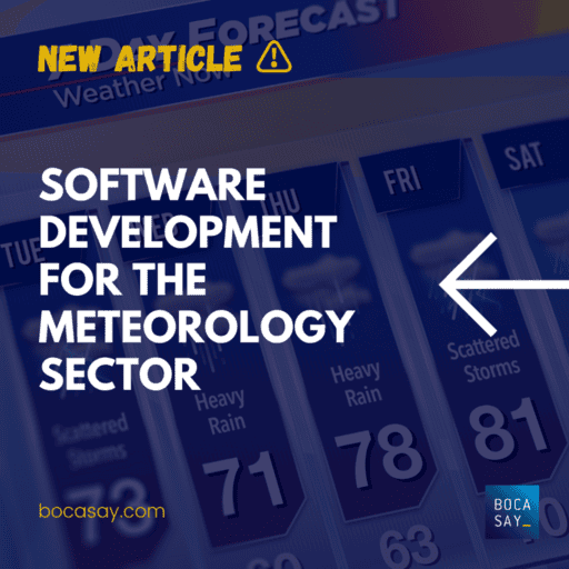 Discover weather software with Bocasay, offshore outsourcing company Β©GettyImagesSignature