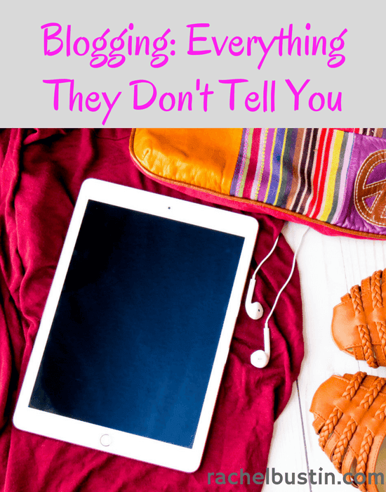 Blogging Everything They Don't Tell You