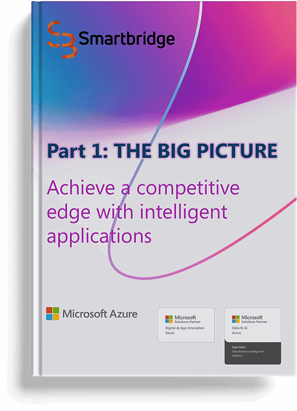 Transform with Intelligent Applications - Smartbridge & Microsoft eBook