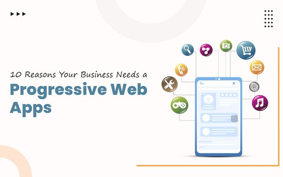 Progressive Web Apps benefits