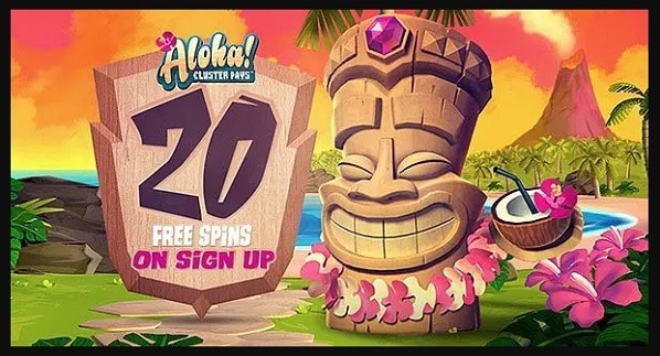 Get 20 free spins on Aloha Cluster Pays!