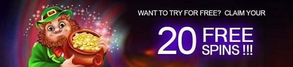 20 free spins on registration! No Deposit Required!