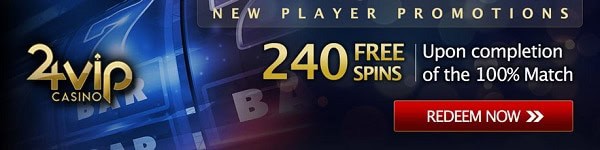 24VIP 240 free spins