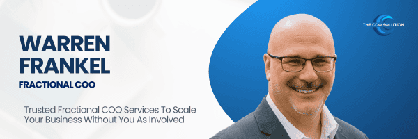 Warren Frankel, Morristown, New Jersey, Fractional COO, The COO Solution