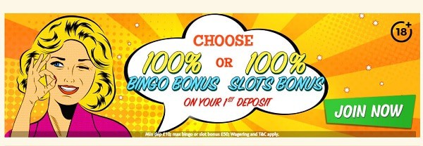 BINGO EXTRA 100% Bingo Bonus or 100% Slots Bonus