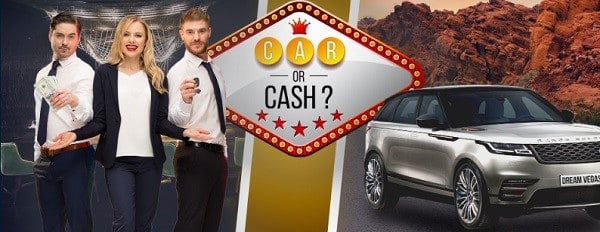 Win a car or cash